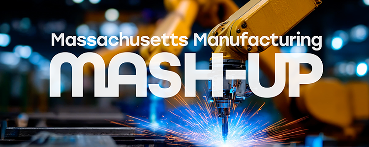 Massachusetts Manfacturing Mash-UP graphic